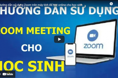 Video hướng dẫn Zoom trên máy tính để học online cho học sinh
